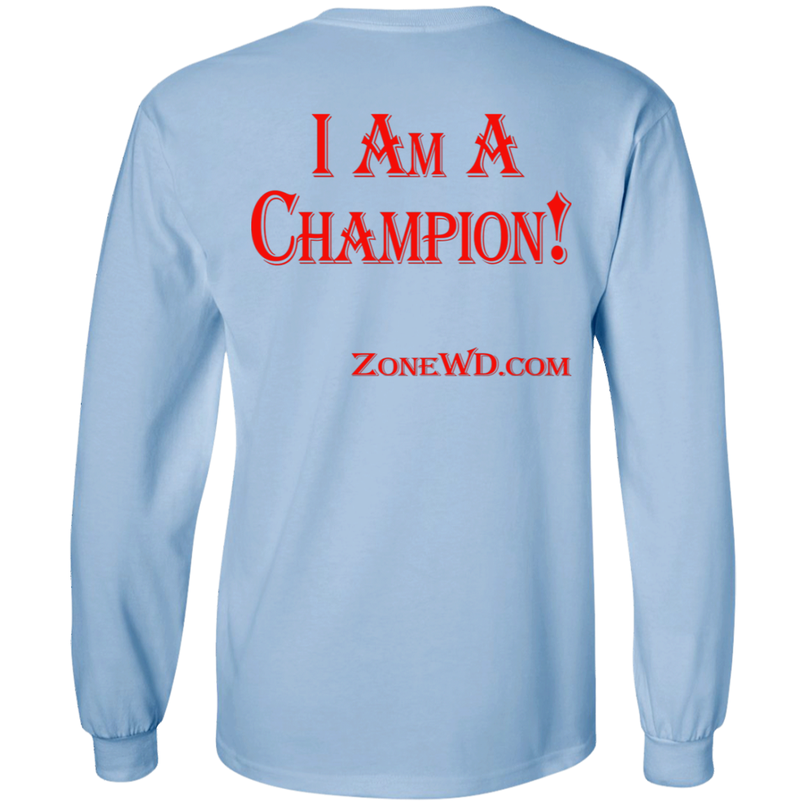 I Am A Champion - LS