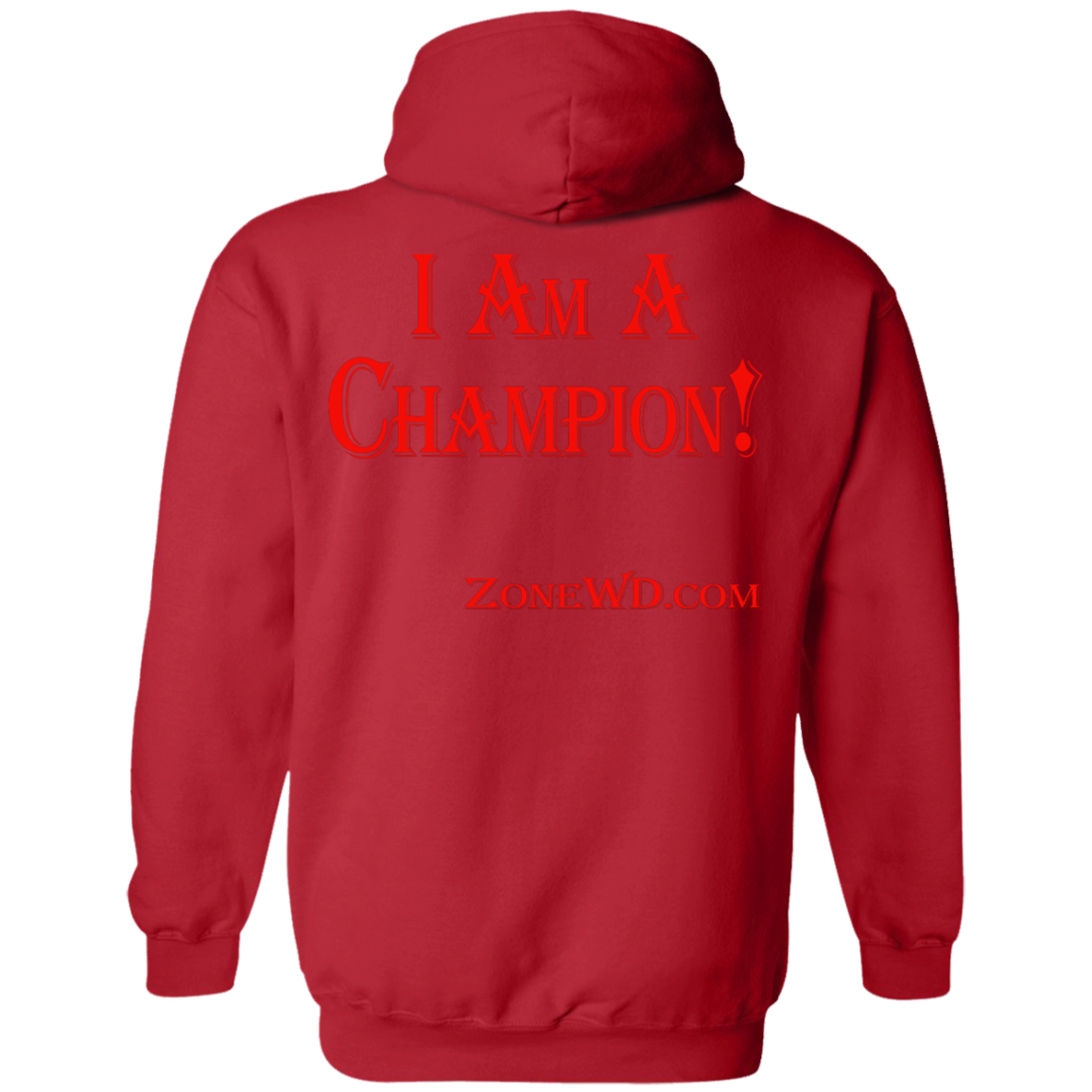 I Am A Champion - Hoodie