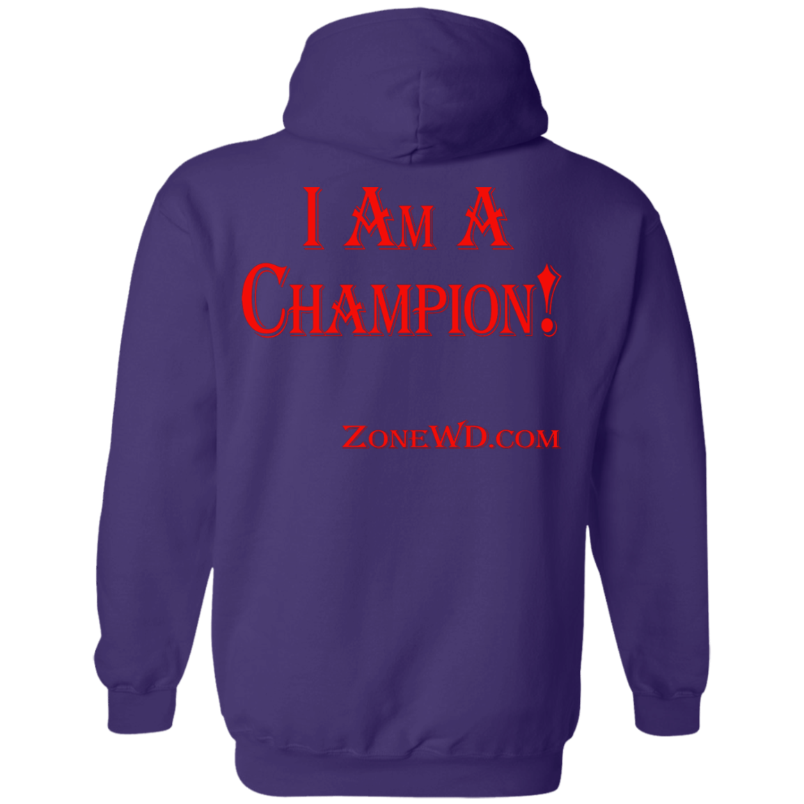 I Am A Champion - Hoodie