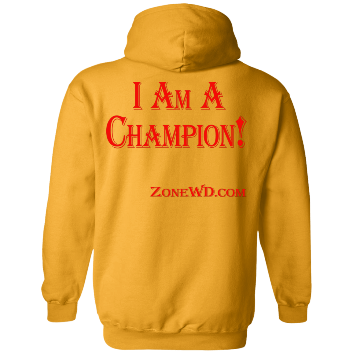 I Am A Champion - Hoodie